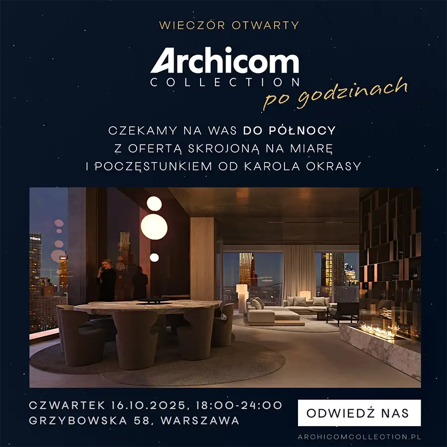 Wieczór Otwarty Archicom Collection, 16 października 2025